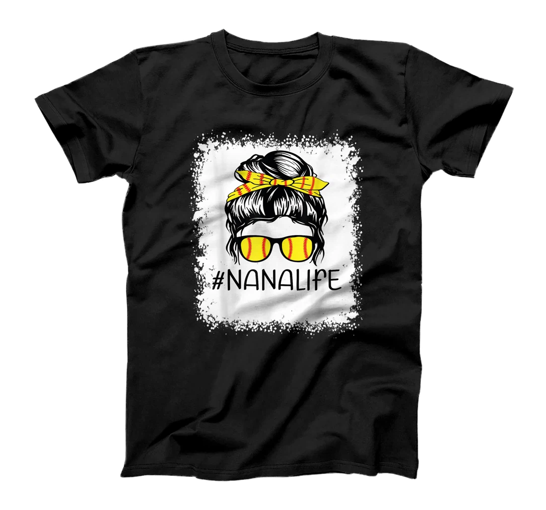 Bleached Softball Nana Life Softball Nana Messy Bun Game Day T-Shirt, Kid T-Shirt and Women T-Shirt