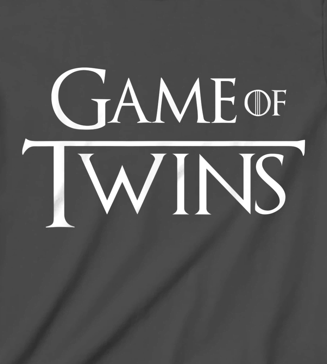 Twin - Game of Twins T-Shirt, Kid T-Shirt and Women T-Shirt