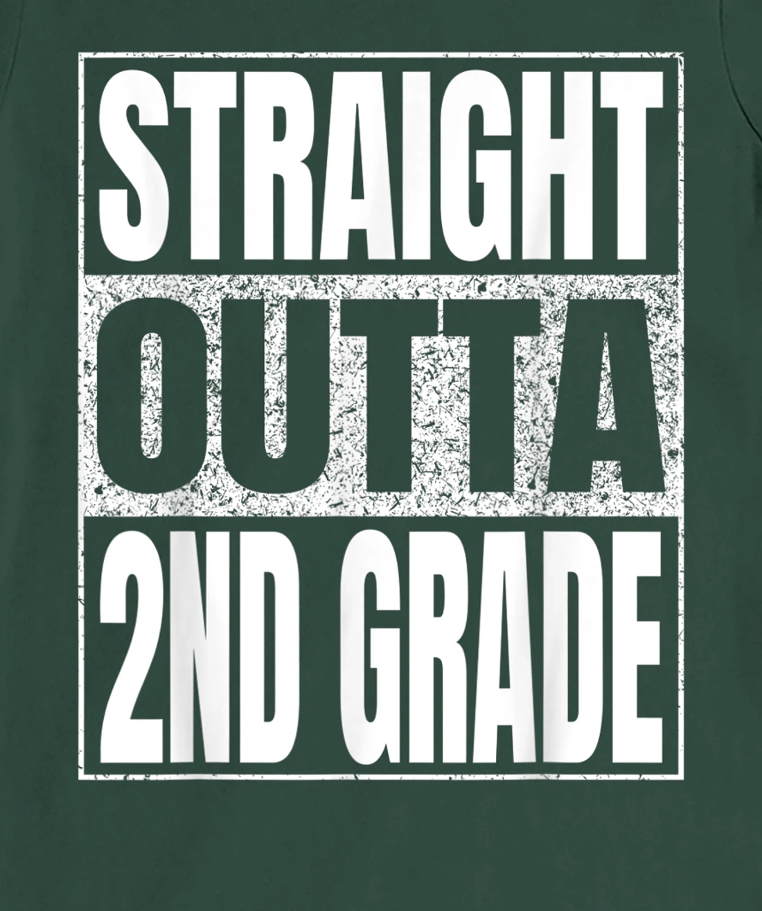 Straight Outta 2nd Grade School Graduation Second Grade Tee T-Shirt, Kid T-Shirt and Women T-Shirt