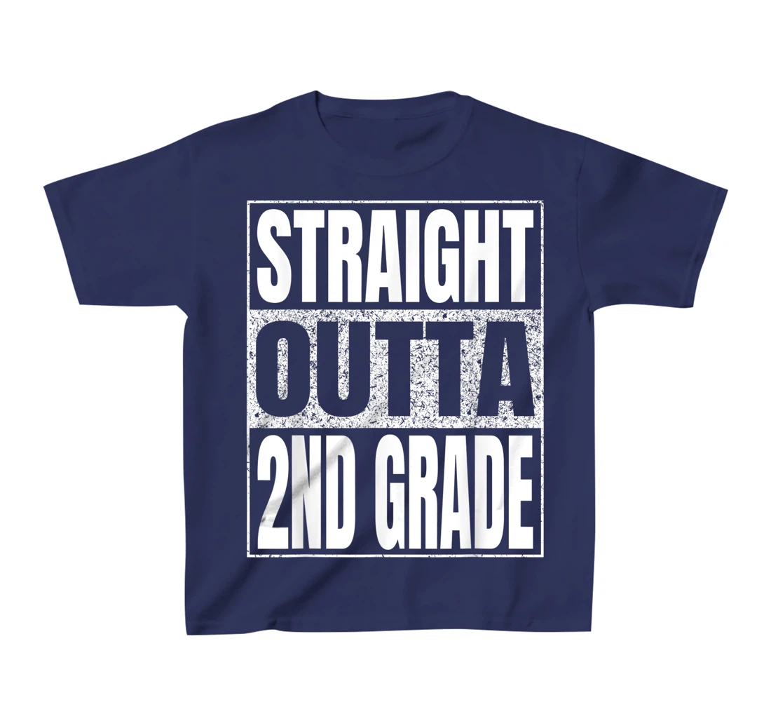 Straight Outta 2nd Grade School Graduation Second Grade Tee T-Shirt, Kid T-Shirt and Women T-Shirt