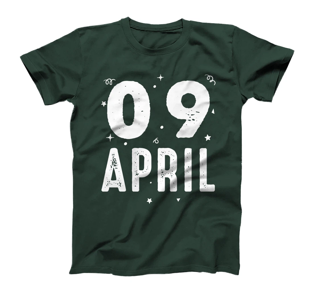 09 April Anniversary Party Special Occasions for Today T-Shirt, Kid T-Shirt and Women T-Shirt