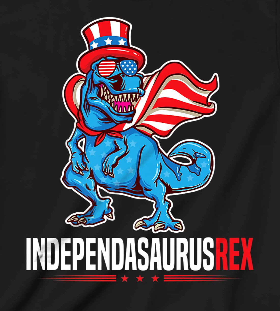 Indapendasaurusrex 4th of July T-Rex Independence Day TRex T-Shirt, Kid T-Shirt and Women T-Shirt