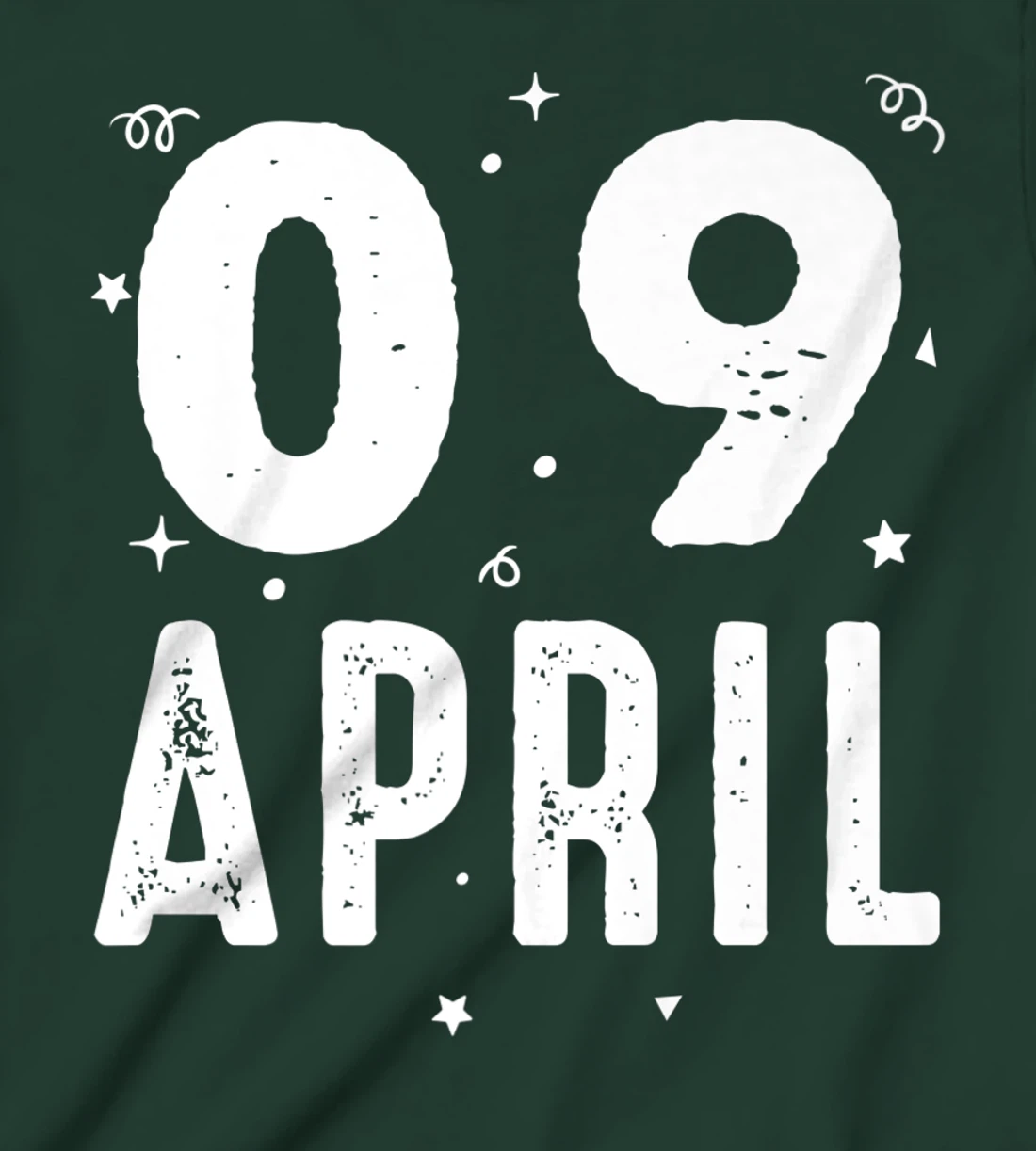 09 April Anniversary Party Special Occasions for Today T-Shirt, Kid T-Shirt and Women T-Shirt