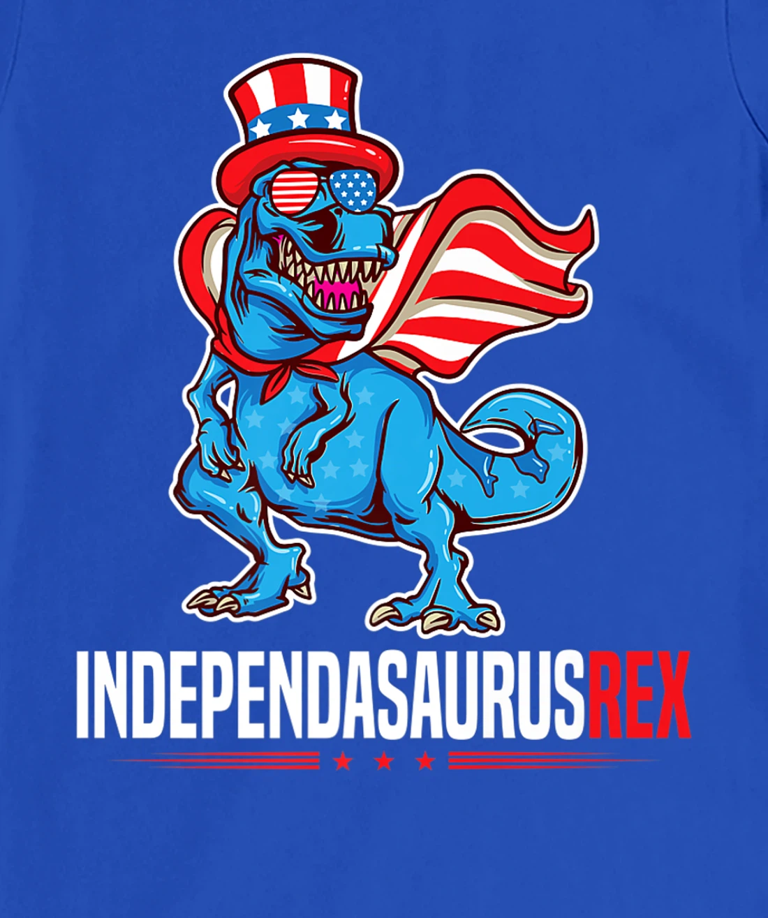 Indapendasaurusrex 4th of July T-Rex Independence Day TRex T-Shirt, Kid T-Shirt and Women T-Shirt