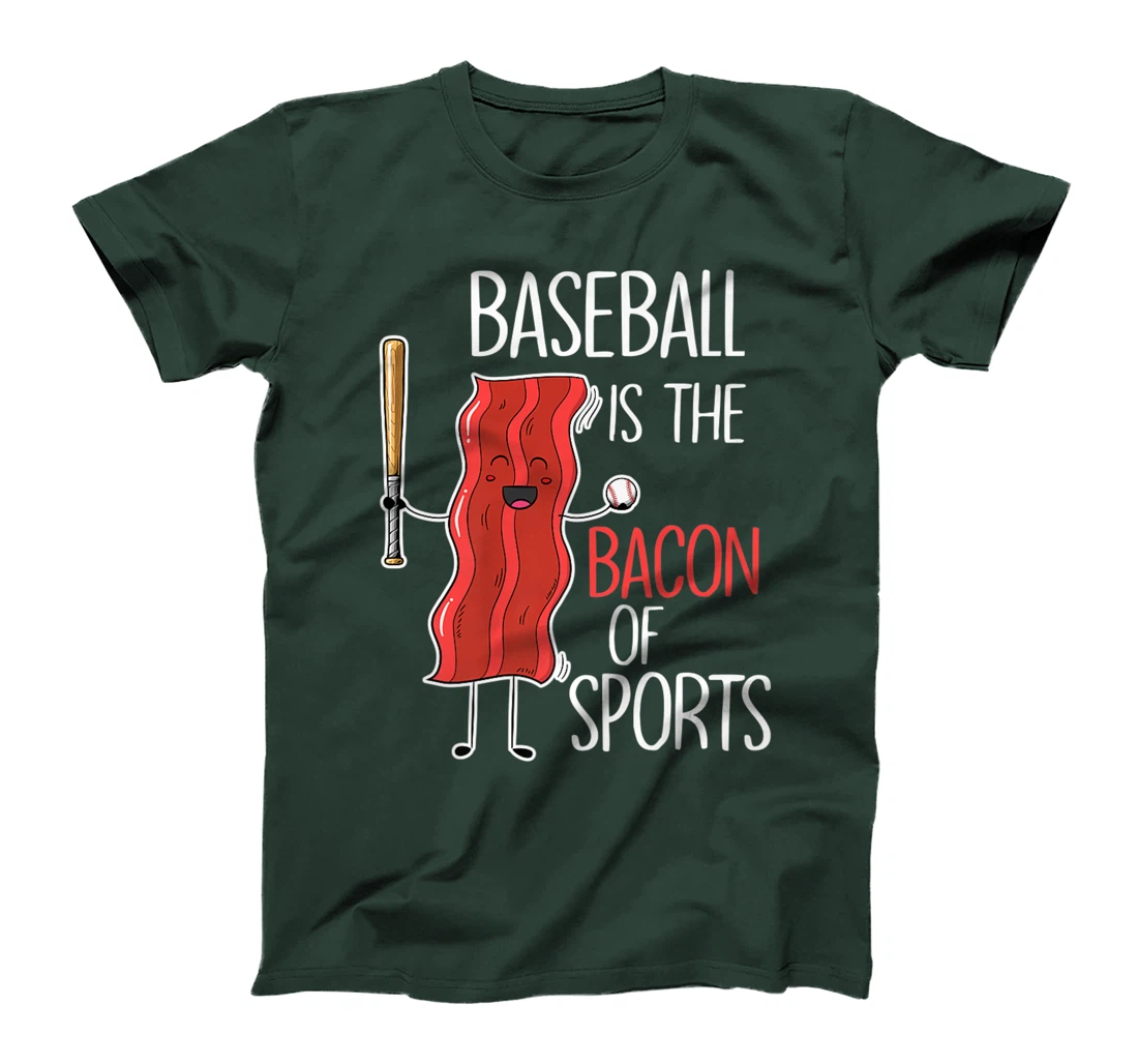 Baseball is the bacon of sports I Baseball Baseball player T-Shirt, Women T-Shirt