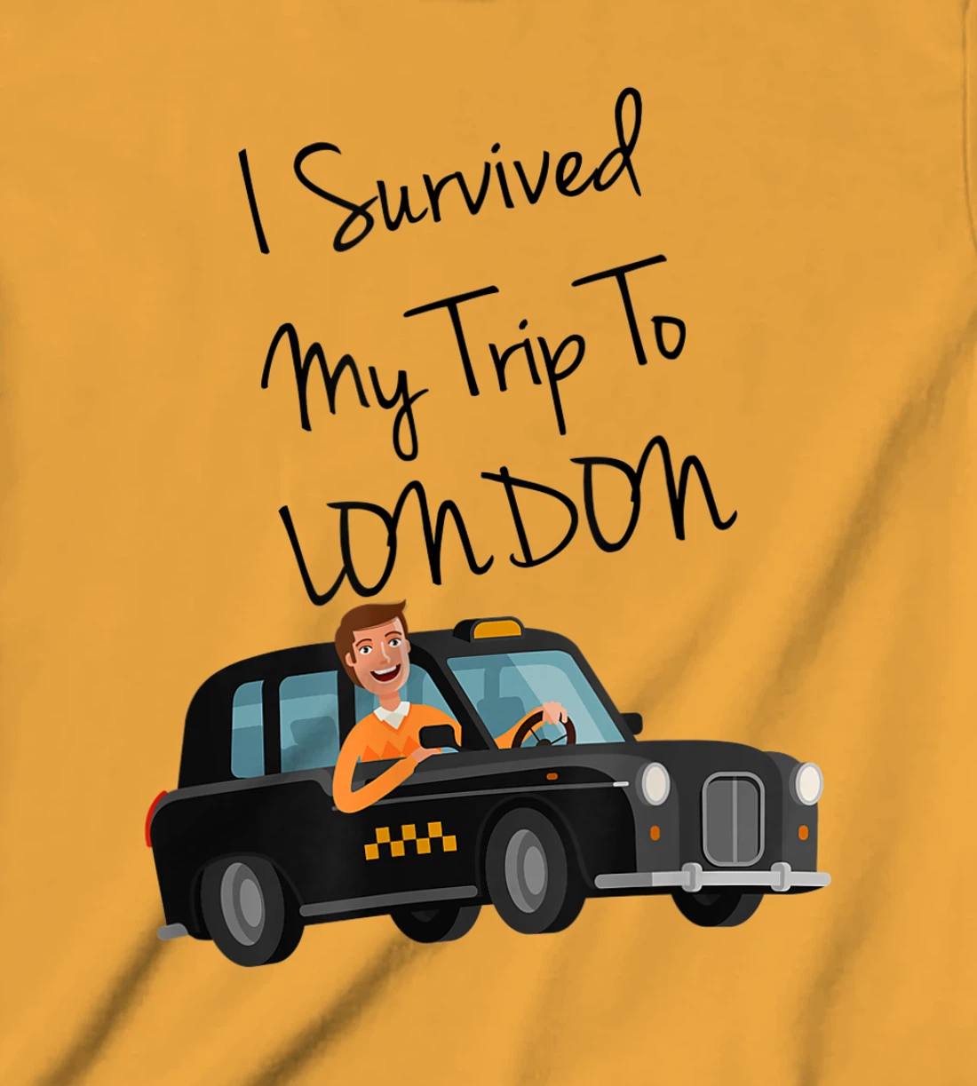 I Survived My Trip To New London Funny Sarcastic London Taxi T-Shirt, Kid T-Shirt and Women T-Shirt