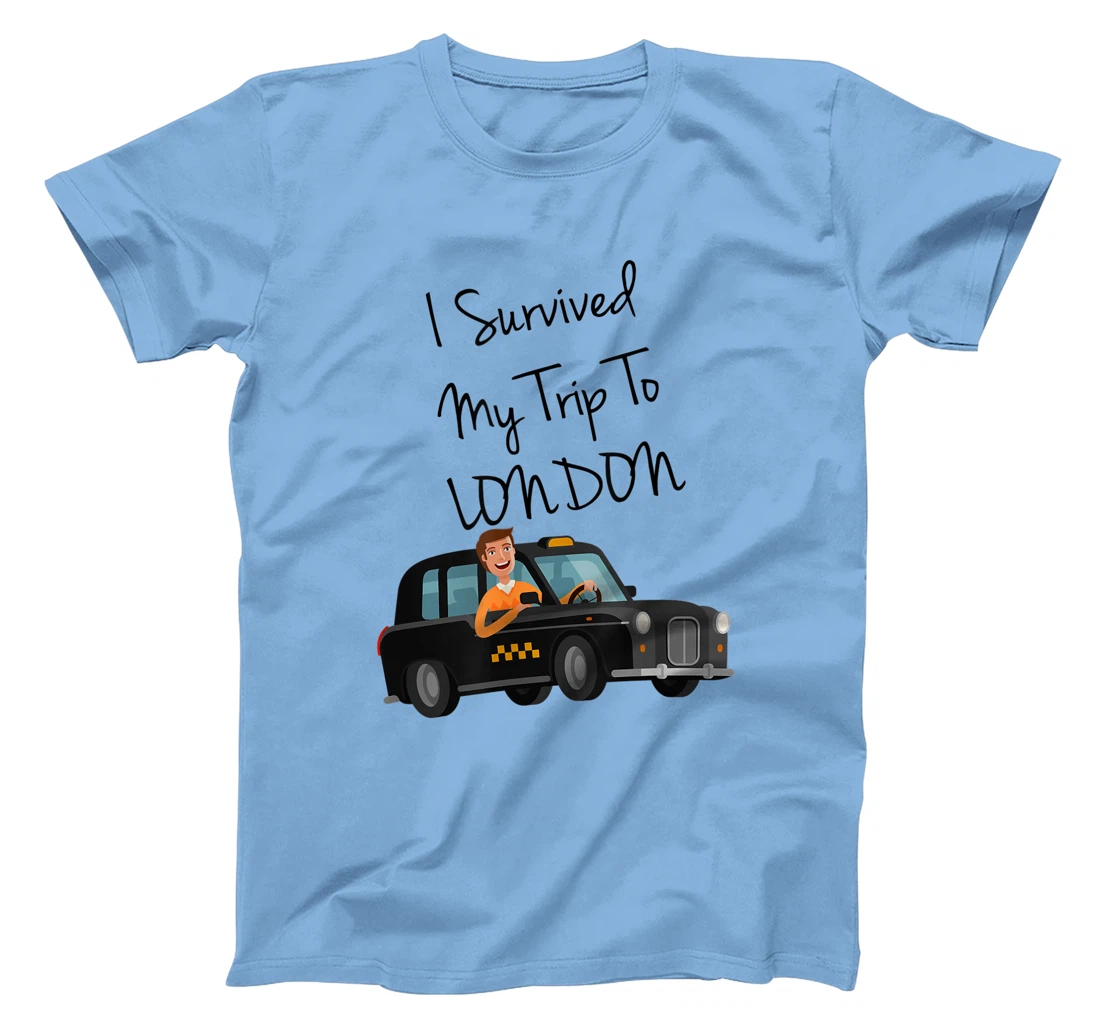 I Survived My Trip To New London Funny Sarcastic London Taxi T-Shirt, Kid T-Shirt and Women T-Shirt
