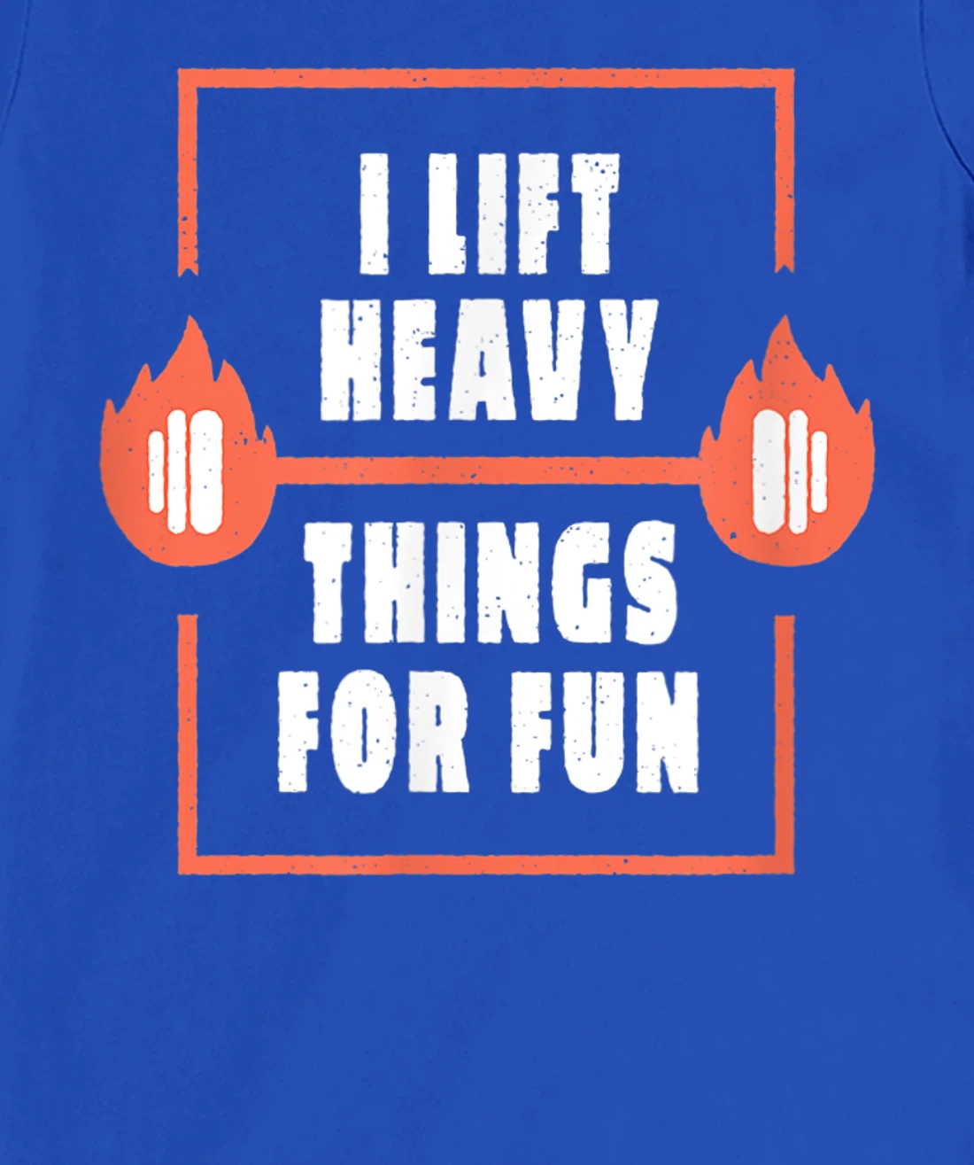 Workout I lift Heavy Things weightlifting T-Shirt, Women T-Shirt