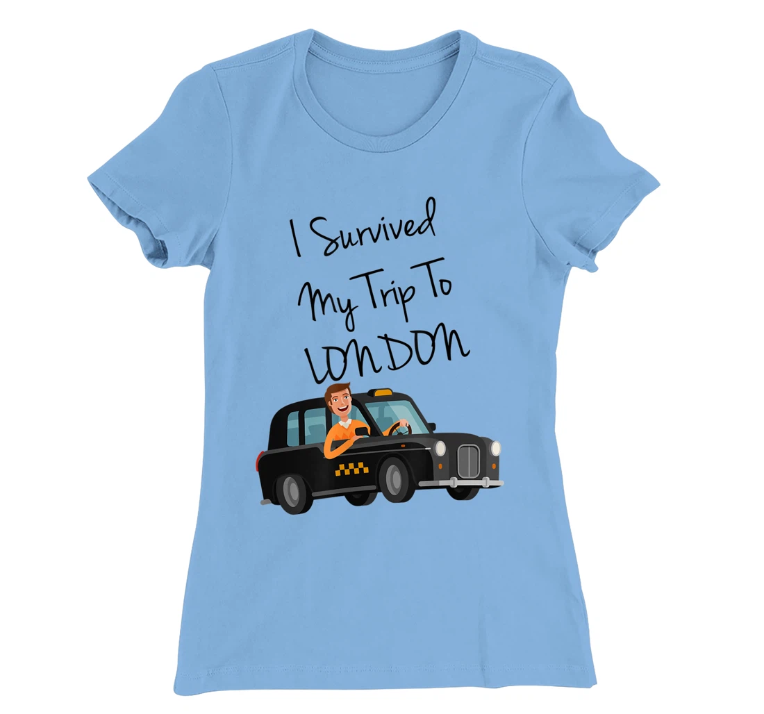 I Survived My Trip To New London Funny Sarcastic London Taxi T-Shirt, Kid T-Shirt and Women T-Shirt