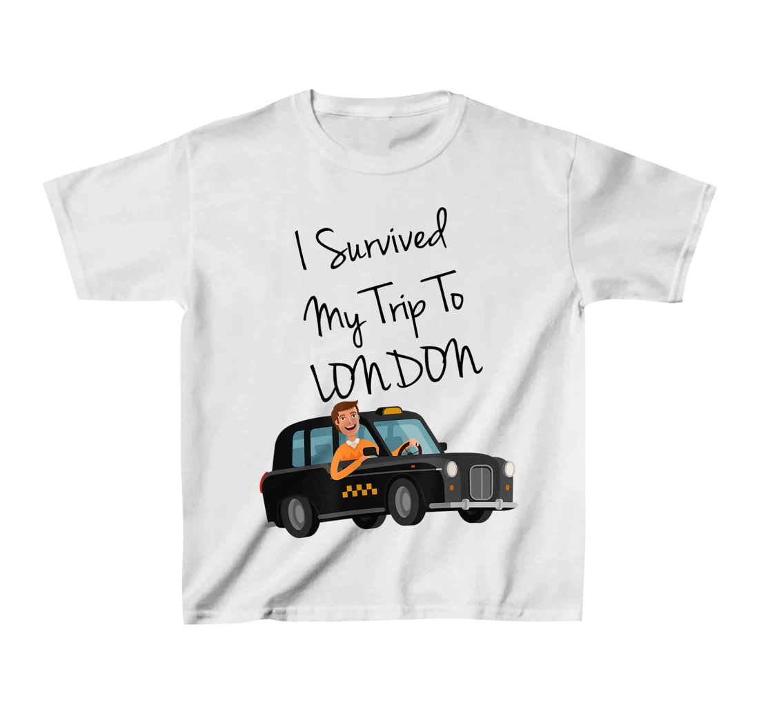 I Survived My Trip To New London Funny Sarcastic London Taxi T-Shirt, Kid T-Shirt and Women T-Shirt