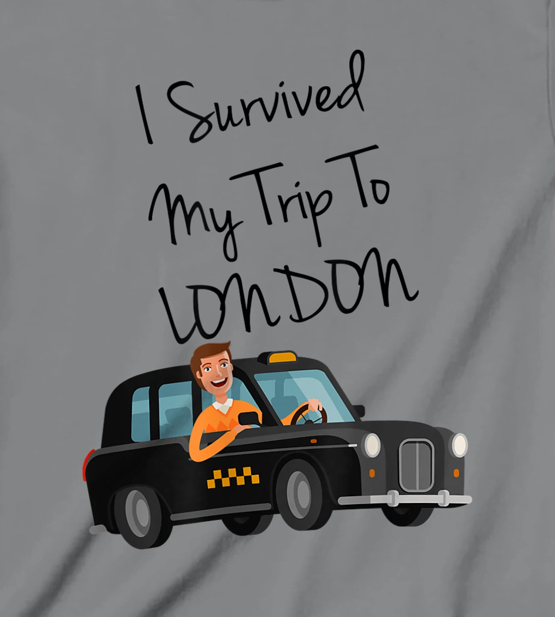 I Survived My Trip To New London Funny Sarcastic London Taxi T-Shirt, Kid T-Shirt and Women T-Shirt