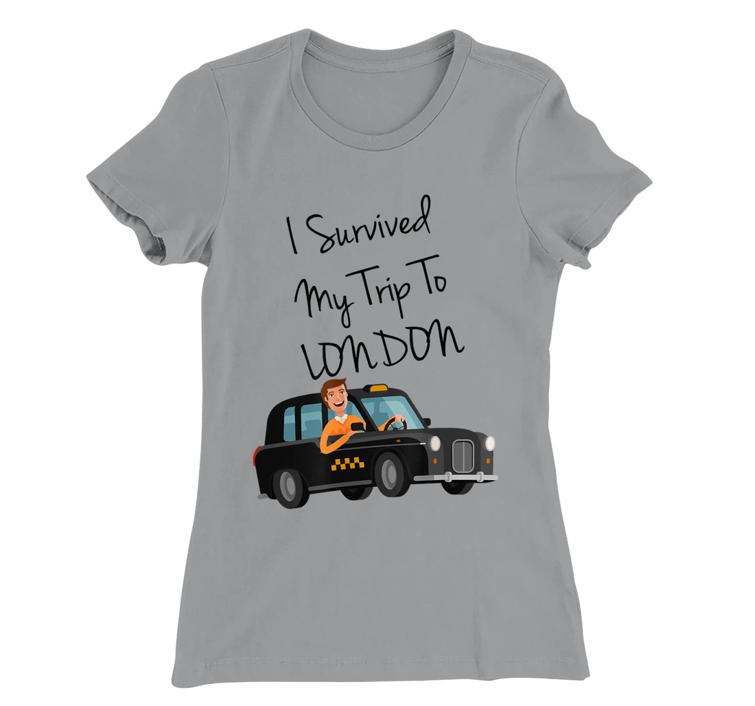 I Survived My Trip To New London Funny Sarcastic London Taxi T-Shirt, Kid T-Shirt and Women T-Shirt