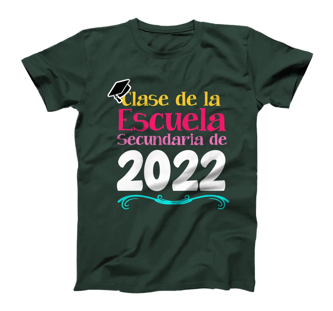 Clase De La Escuela Secundaria De 2022 Graduation Spanish T-Shirt, Kid T-Shirt and Women T-Shirt