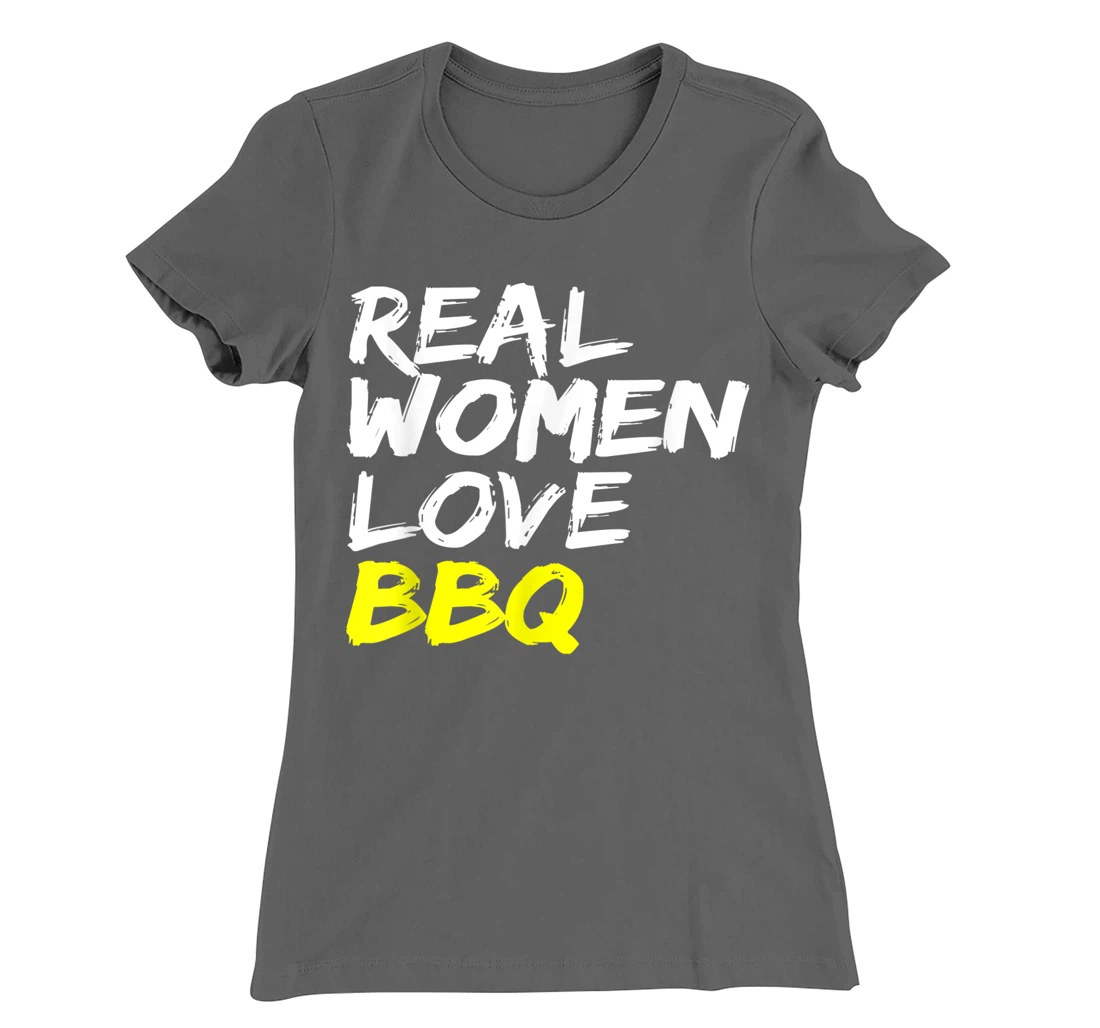 Griller Women's Grill Outfit Barbecue Real Women Love BBQ T-Shirt, Kid T-Shirt and Women T-Shirt