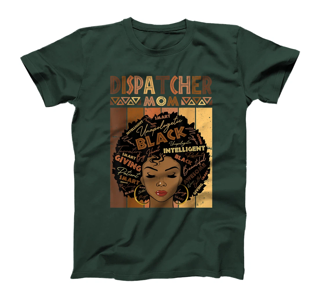 Black Dispatcher Mom Melanin Woman Afro Natural Hair Mother T-Shirt, Women T-Shirt
