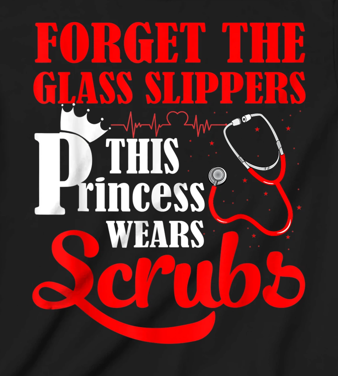 Funny Nurse Art For Women Girls RN Week Medical Caregiver T-Shirt, Kid T-Shirt and Women T-Shirt