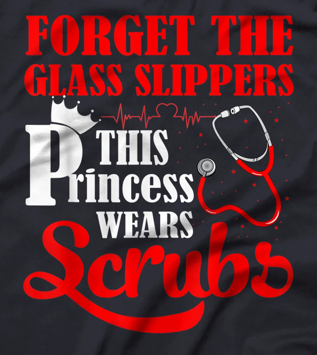 Funny Nurse Art For Women Girls RN Week Medical Caregiver T-Shirt, Kid T-Shirt and Women T-Shirt