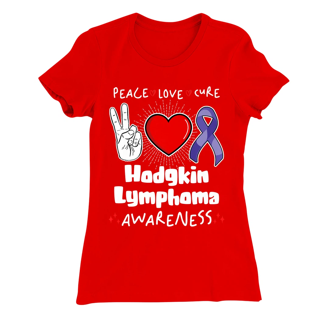 Peace Love Cure Hodgkin Lymphoma Awareness T-Shirt, Women T-Shirt