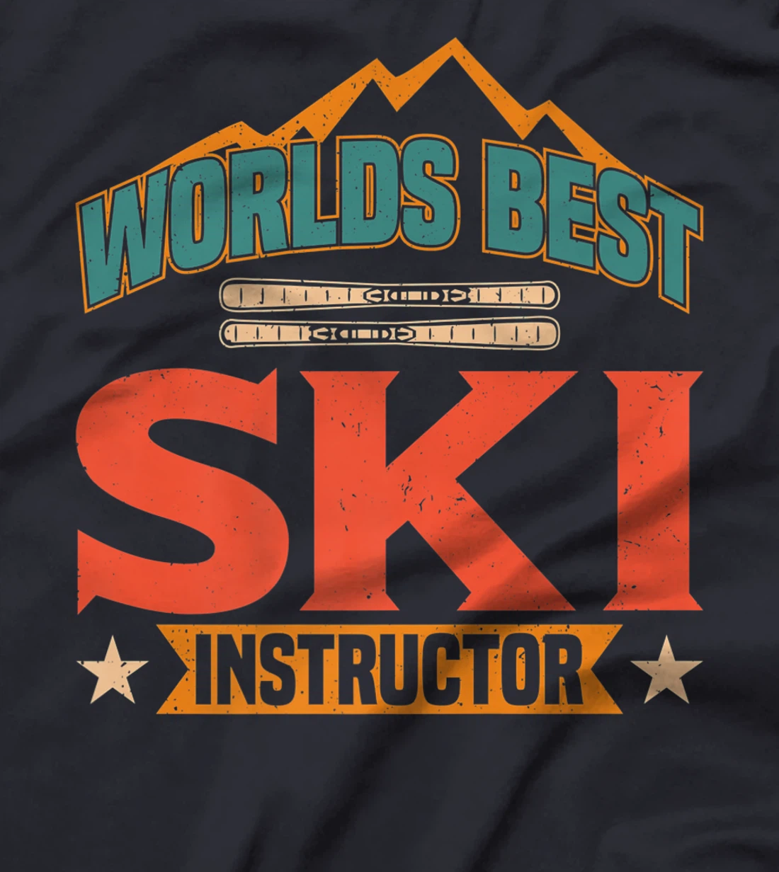 Worlds Best Ski Instructor Ski Skiers T-Shirt, Kid T-Shirt and Women T-Shirt