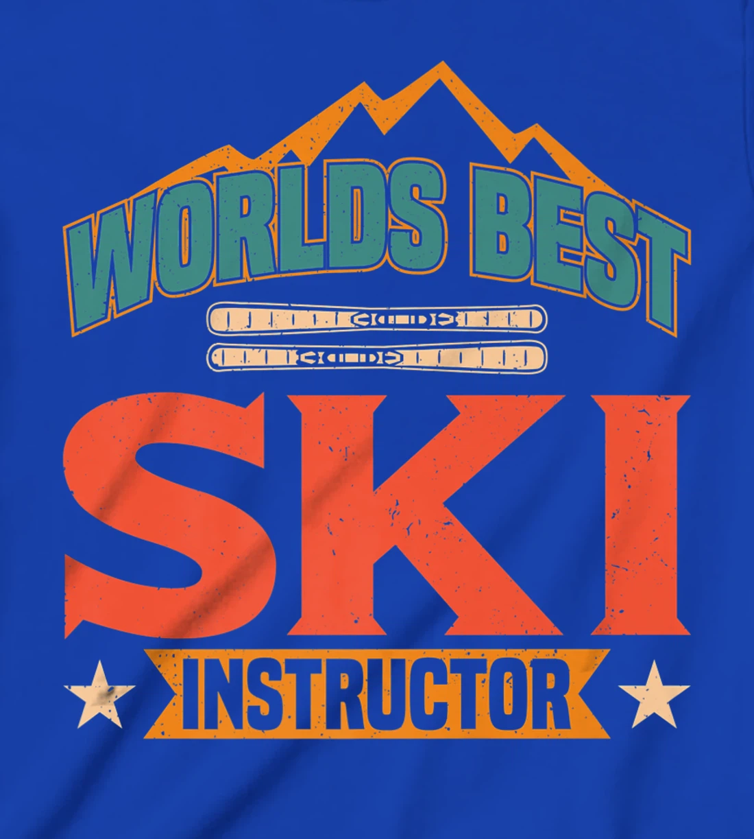 Worlds Best Ski Instructor Ski Skiers T-Shirt, Kid T-Shirt and Women T-Shirt