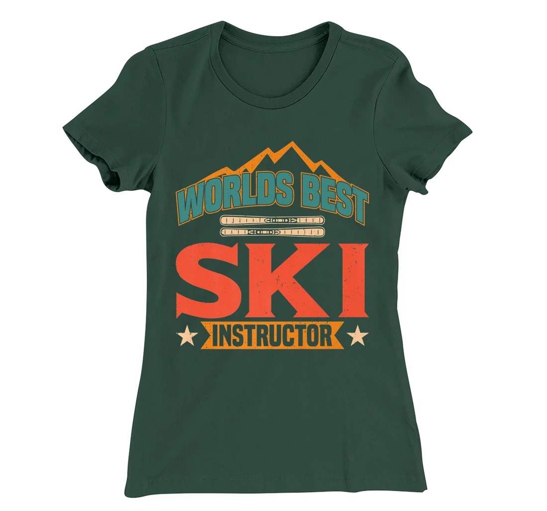 Worlds Best Ski Instructor Ski Skiers T-Shirt, Kid T-Shirt and Women T-Shirt