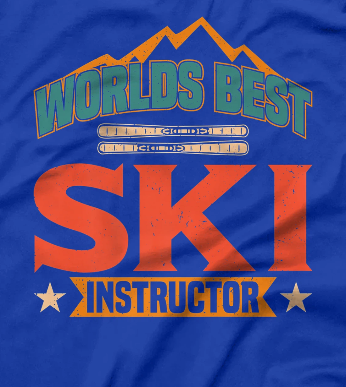 Worlds Best Ski Instructor Ski Skiers T-Shirt, Kid T-Shirt and Women T-Shirt