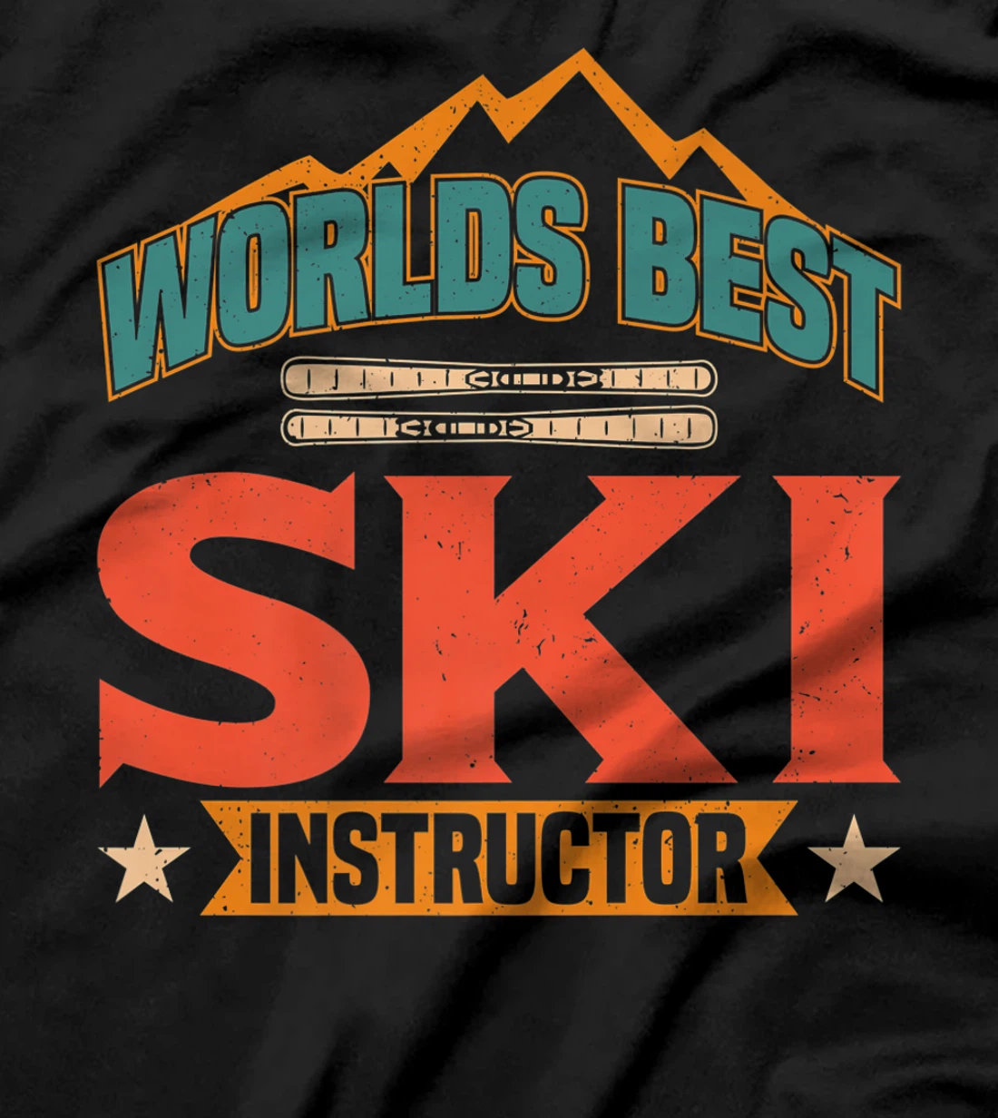 Worlds Best Ski Instructor Ski Skiers T-Shirt, Kid T-Shirt and Women T-Shirt