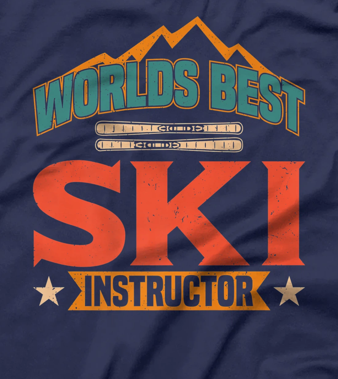 Worlds Best Ski Instructor Ski Skiers T-Shirt, Kid T-Shirt and Women T-Shirt
