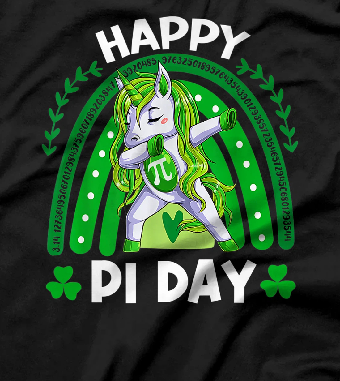 Happy Pi Day Funny Mathematic Math Teacher St. Patrick's Day T-Shirt, Kid T-Shirt and Women T-Shirt