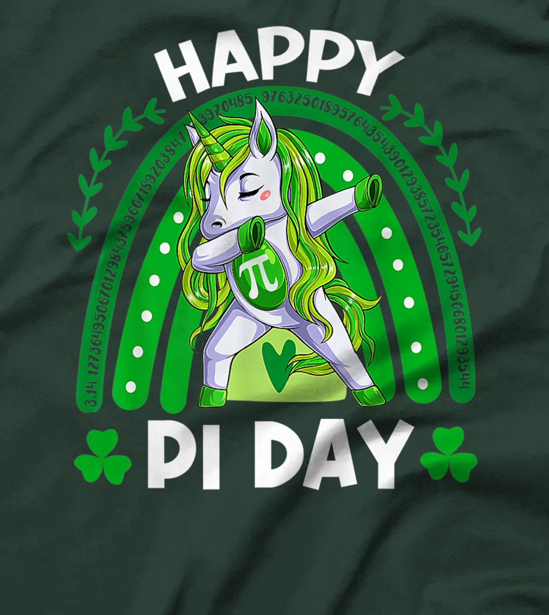 Happy Pi Day Funny Mathematic Math Teacher St. Patrick's Day T-Shirt, Kid T-Shirt and Women T-Shirt