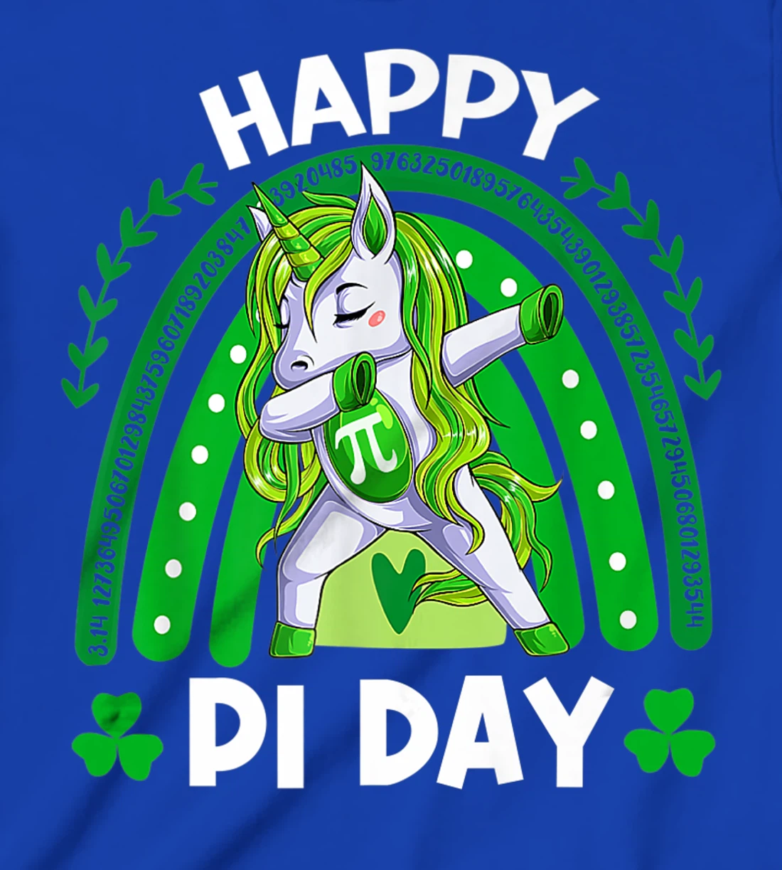 Happy Pi Day Funny Mathematic Math Teacher St. Patrick's Day T-Shirt, Kid T-Shirt and Women T-Shirt