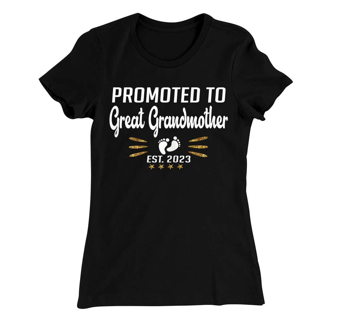 Promoted to Great Grandma 2023 - Funny Tee Pregnancy Reveal T-Shirt, Women T-Shirt