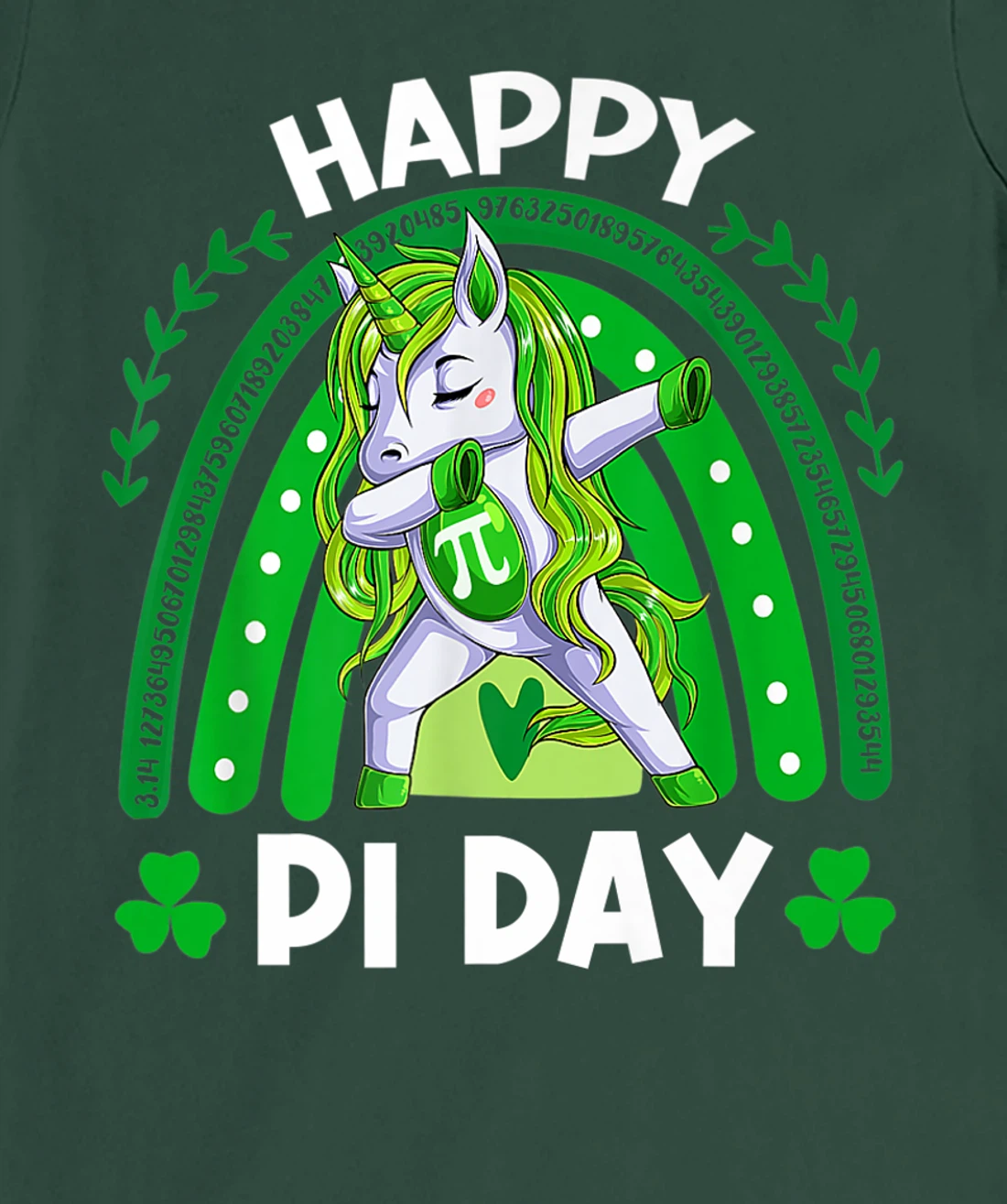 Happy Pi Day Funny Mathematic Math Teacher St. Patrick's Day T-Shirt, Kid T-Shirt and Women T-Shirt
