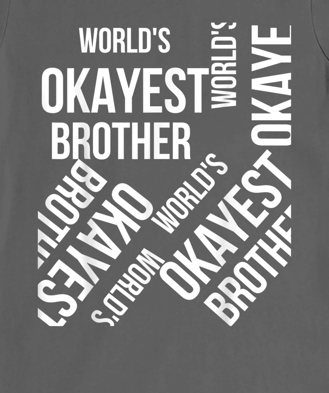 LOUVI24 World's Okayest Brother Funny Gift T-Shirt, Women T-Shirt