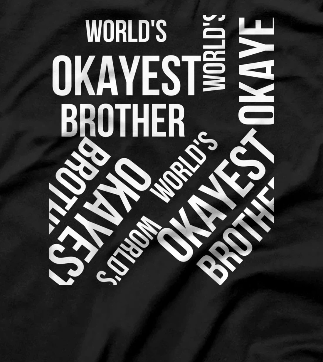 LOUVI24 World's Okayest Brother Funny Gift T-Shirt, Women T-Shirt