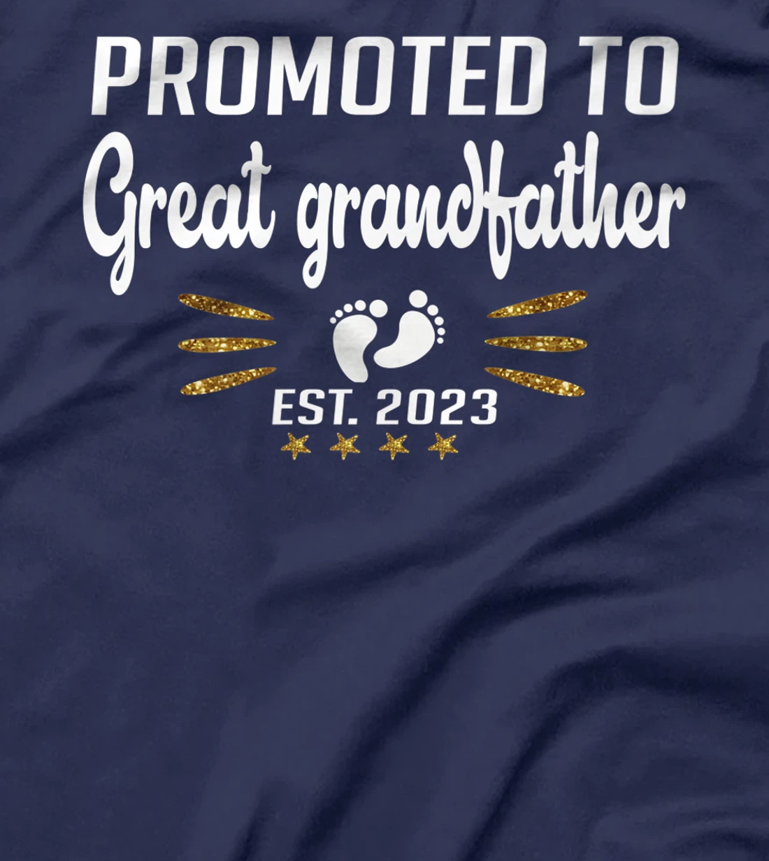 Promoted to Graet Grandpa 2023 - Funny Tee Pregnancy Reveal T-Shirt