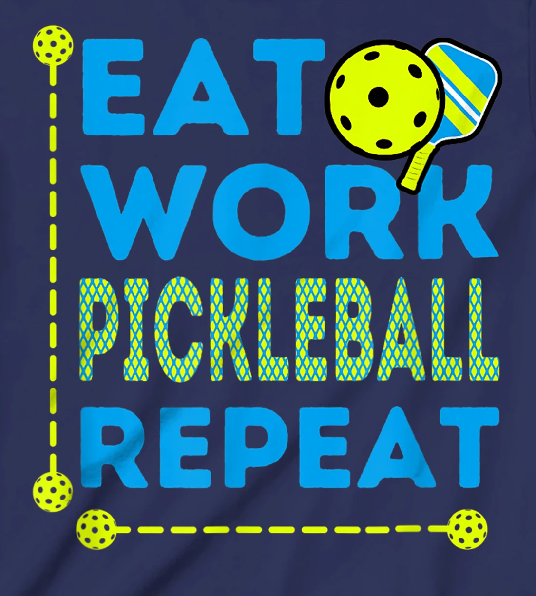 Pickleball Players who Love To Play the Sport Every Day Fun T-Shirt, Kid T-Shirt and Women T-Shirt