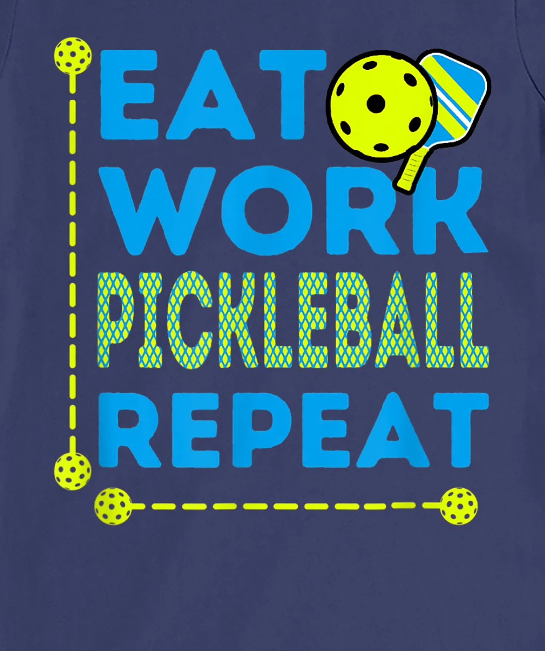 Pickleball Players who Love To Play the Sport Every Day Fun T-Shirt, Kid T-Shirt and Women T-Shirt