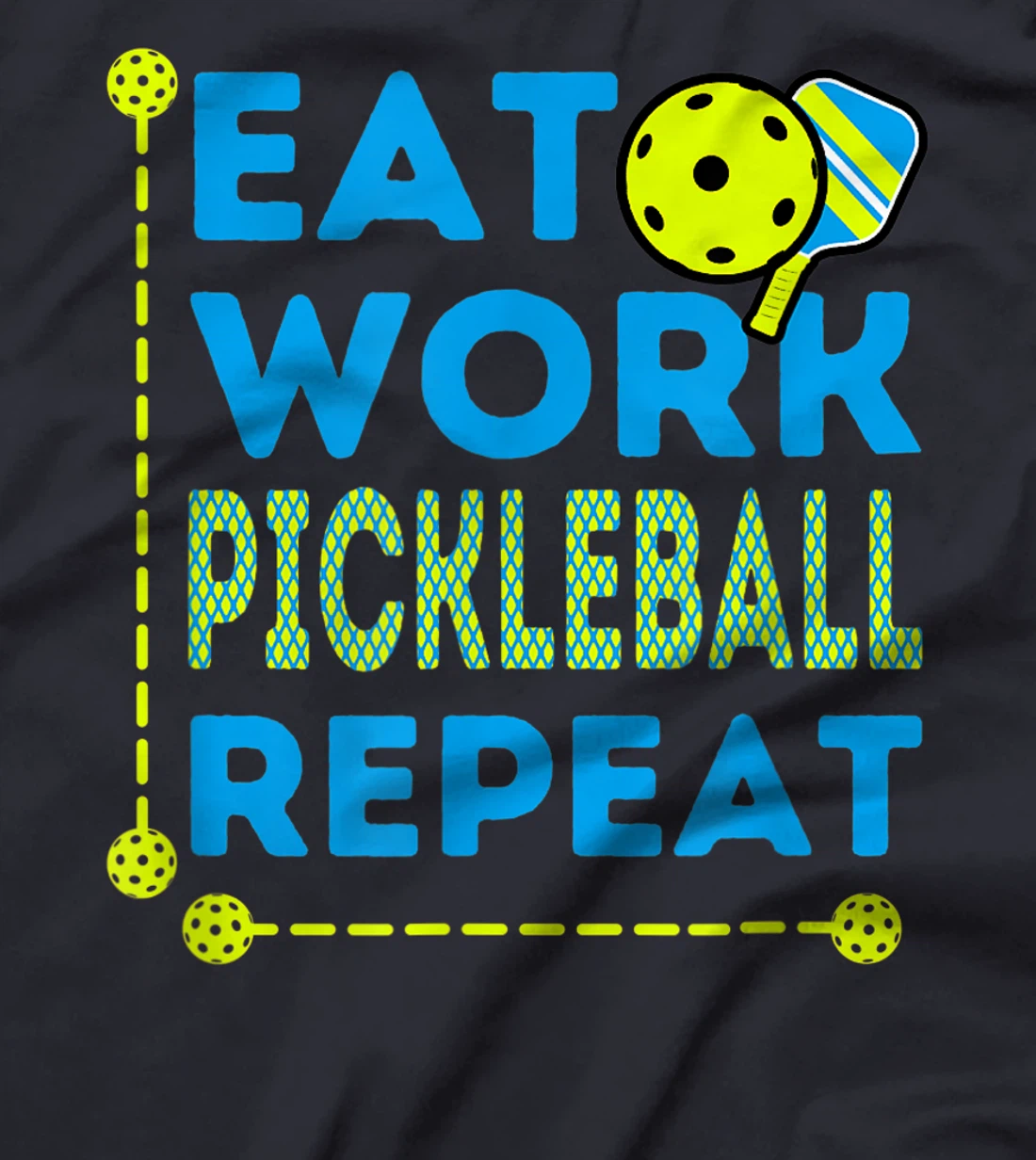 Pickleball Players who Love To Play the Sport Every Day Fun T-Shirt, Kid T-Shirt and Women T-Shirt