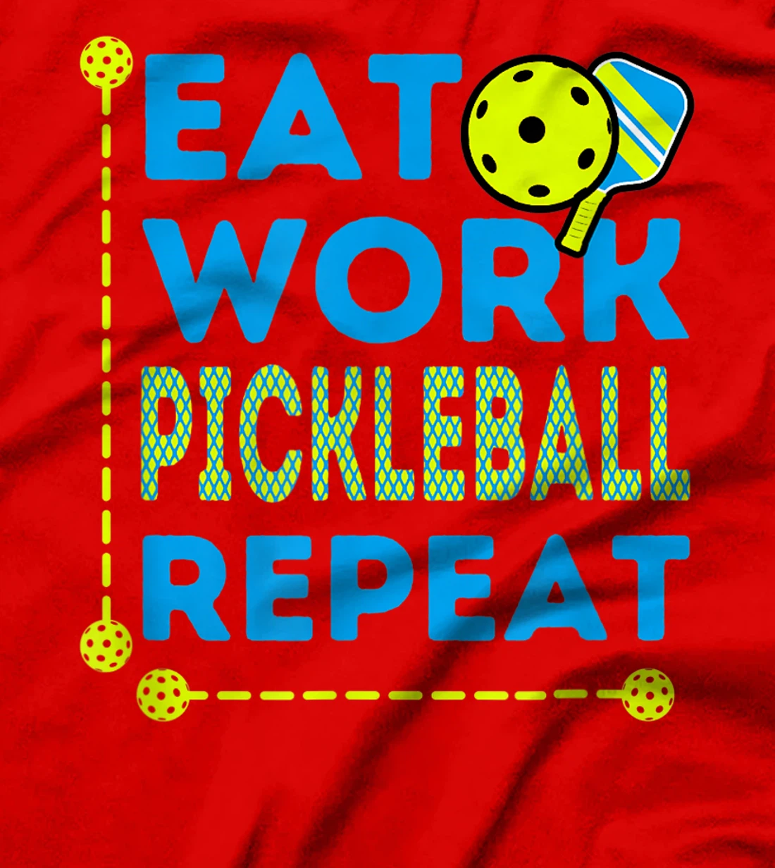 Pickleball Players who Love To Play the Sport Every Day Fun T-Shirt, Kid T-Shirt and Women T-Shirt