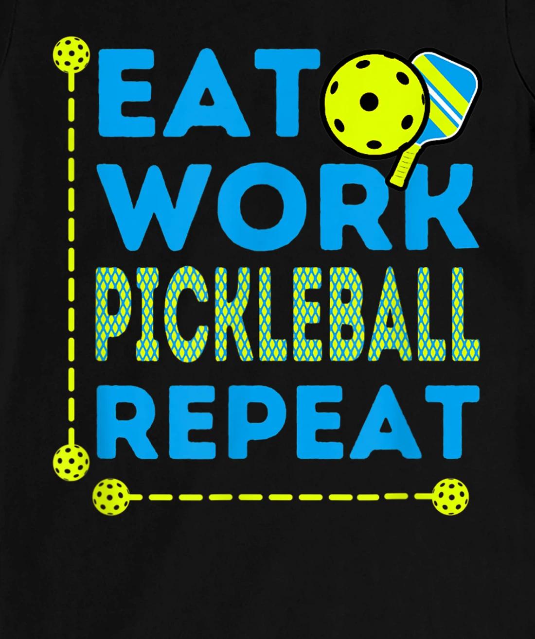 Pickleball Players who Love To Play the Sport Every Day Fun T-Shirt, Kid T-Shirt and Women T-Shirt