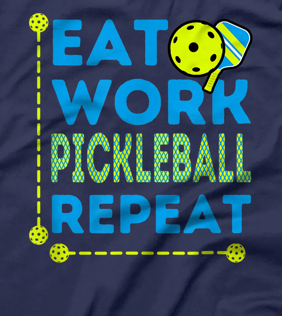 Pickleball Players who Love To Play the Sport Every Day Fun T-Shirt, Kid T-Shirt and Women T-Shirt