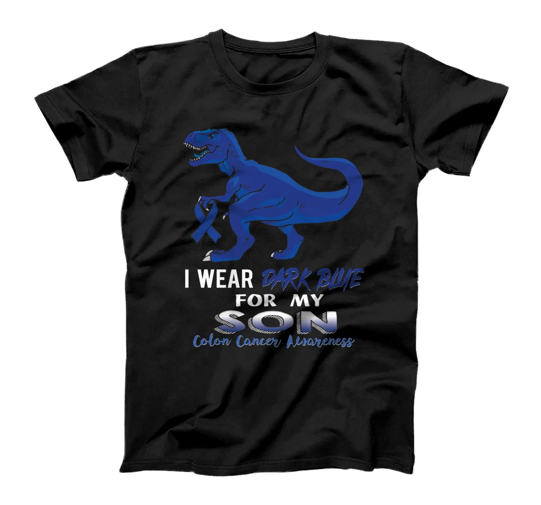 I Wear Dark Blue For My Son Dinosaur Colon Cancer T-Shirt