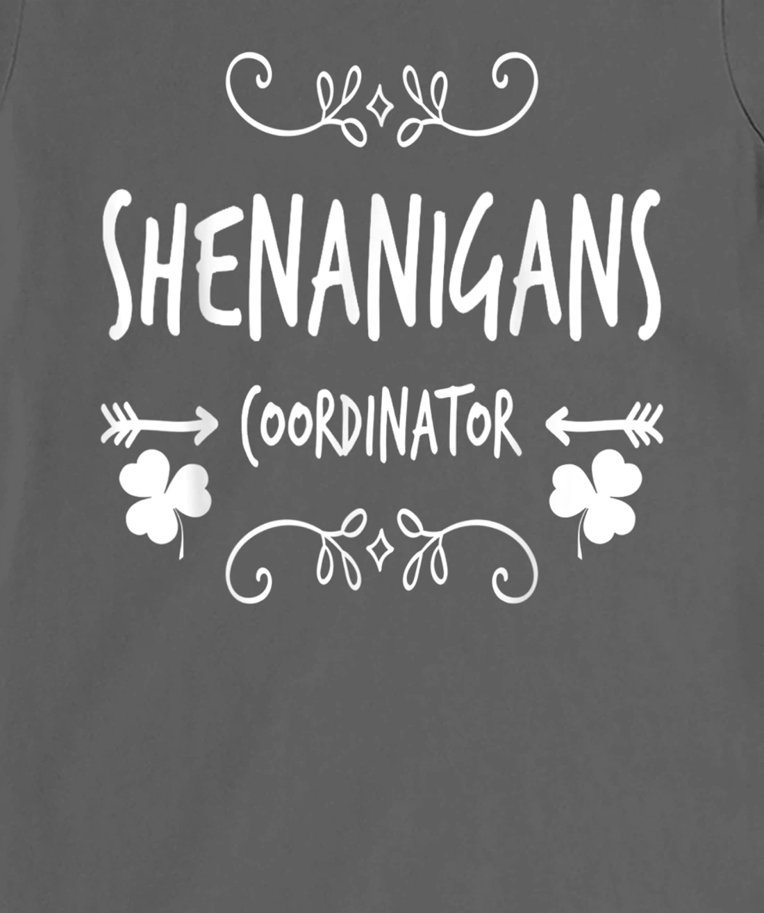 Shenanigans Coordinator Teacher Meme St Patrick's Day T-Shirt, Women T-Shirt