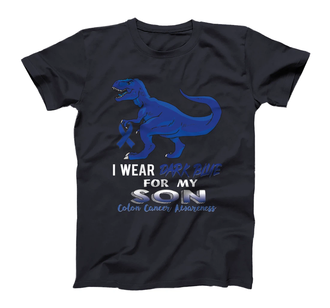 I Wear Dark Blue For My Son Dinosaur Colon Cancer T-Shirt
