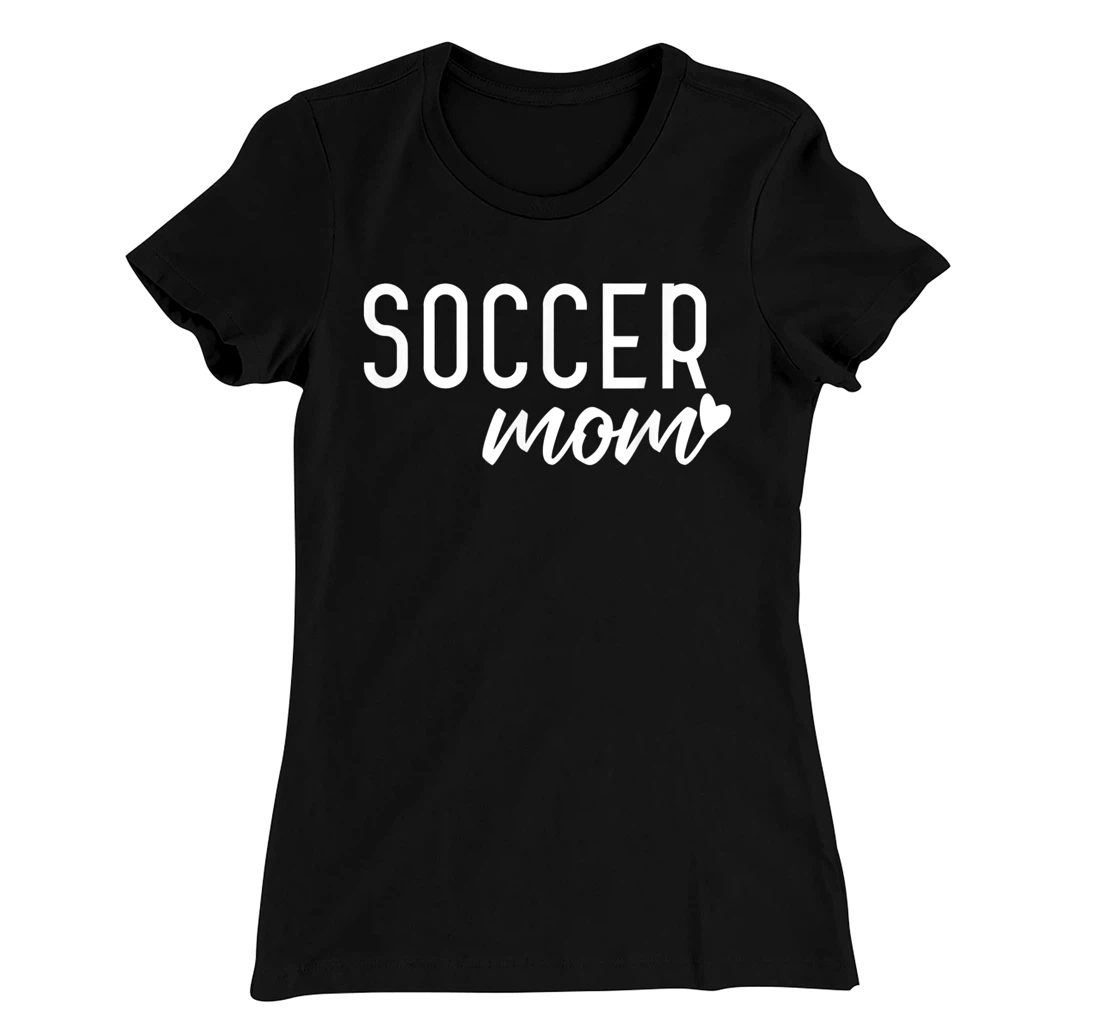Soccer Mom T-Shirt, Women T-Shirt