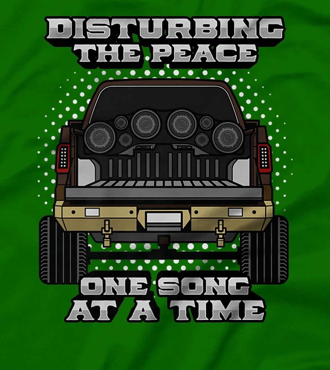 Pickup Truck Speakers Disturbing The Peace One Song At Time T-Shirt, Women T-Shirt