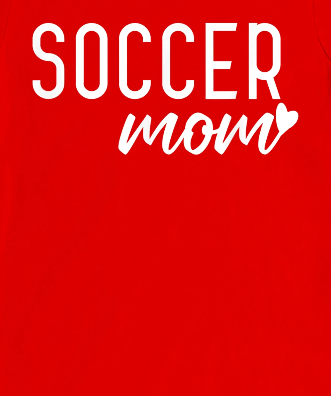 Soccer Mom T-Shirt, Women T-Shirt