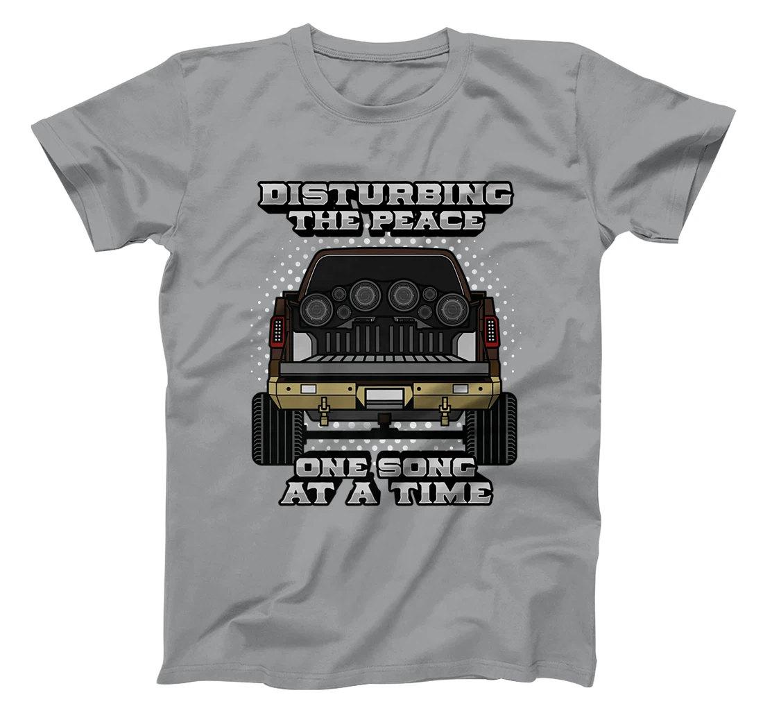 Pickup Truck Speakers Disturbing The Peace One Song At Time T-Shirt, Women T-Shirt