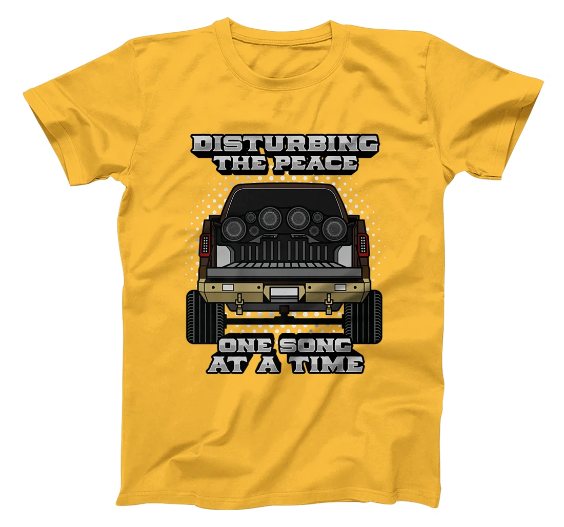 Pickup Truck Speakers Disturbing The Peace One Song At Time T-Shirt, Women T-Shirt